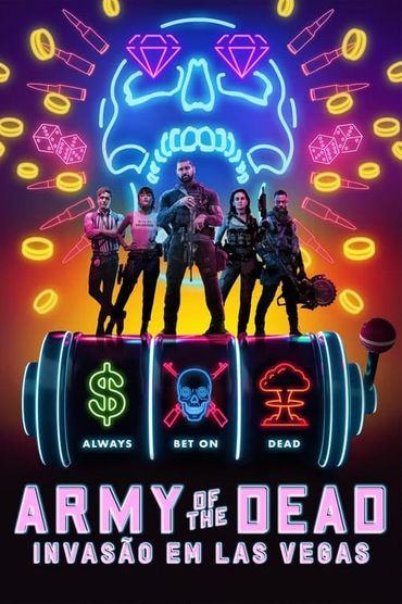 Army of the Dead: Invasão em Las Vegas